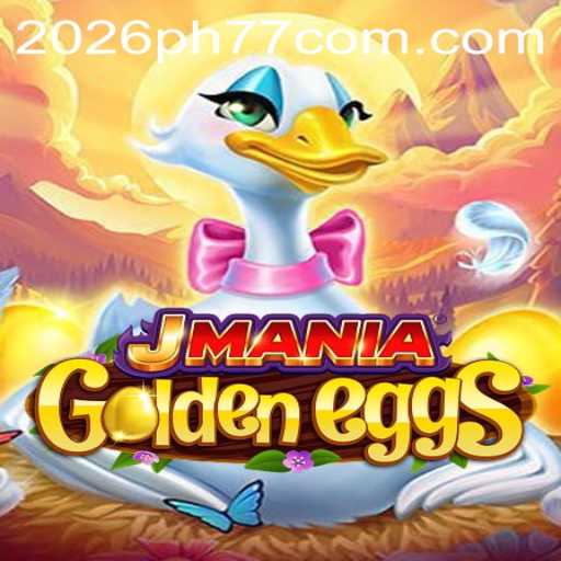 Discover the Exciting World of JManiaGoldenEggs: The Ultimate Game for 2026